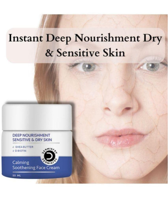 Dermistry Deep Nourishment Nourishing & Dryness Control Calming Soothening Face Cream with Shea Butter, D Biotin With Hyaluronic Acid for Sensitive Dry Combination Skin Oil Free Skin Repair 