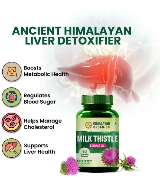 Himalayan Organics Milk Thistle Extract Detox Supplement With 800Mg Of Silybum Marianum 60 Veg Caps