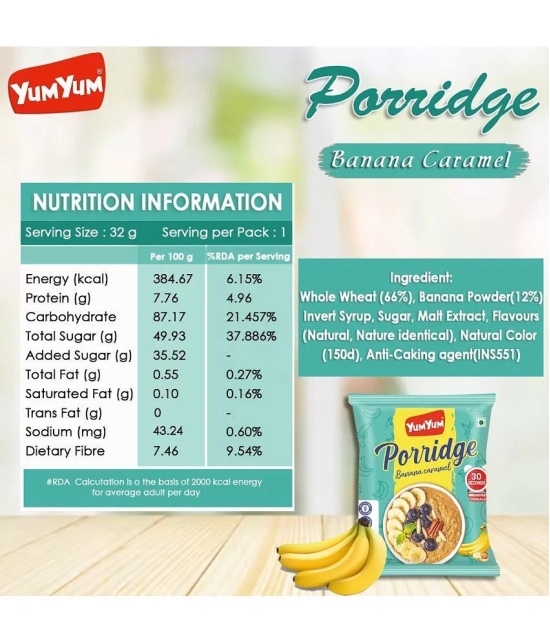 YUM YUM Instant Banana Caramel Porridge/ Rich In Fiber/Free of Fat 320g Sachets - Pouch(10 x 32 g)