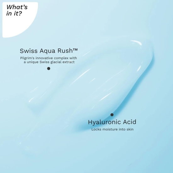 Pilgrim Swiss Aqua Rush? 120H Moisturizer for face| Crafted with powerful hydrators-Swiss Aqua Rush? & PatcH20?| Strengthens skin barriers| Plump & glowing skin| 120 Hrs of Increased hydration| 50gm