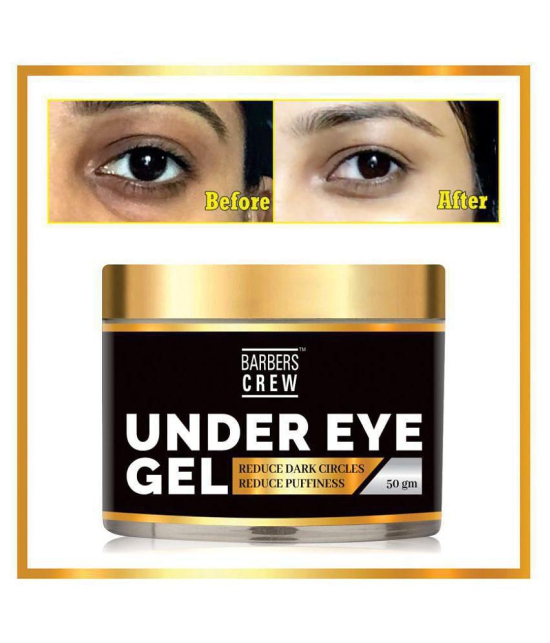 Barbers Crew Under eye Gel for Dark Circle Remove For Face Moisturizer Gel Eye Mask 50 g