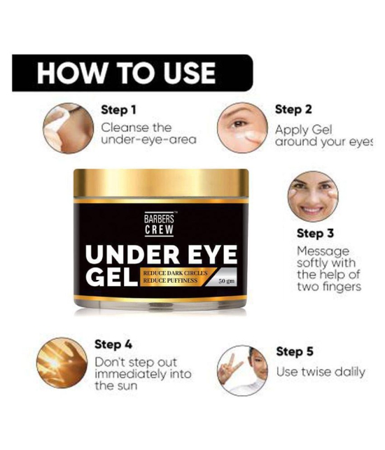 Barbers Crew Under eye Gel for Dark Circle Remove For Face Moisturizer Gel Eye Mask 50 g