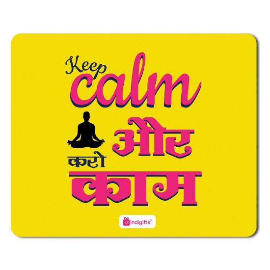 Indigifts Quriky Quote Printed Mouse Pad For Pc 8.5 x 7 Inches Gift For Friends, Gift For Colleagues, Gifts For Techie Friends