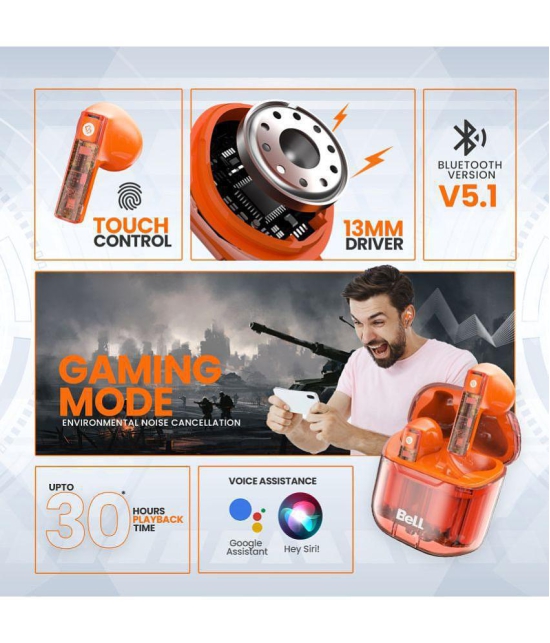 Bell  PODS CLEAR Bluetooth Bluetooth Headphone In Ear 15 Hours Playback Passive noise cancellation IPX4(Splash & Sweat Proof) Orange