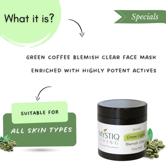 Green Coffee Blemish Clear Face Mask for Brightening, De Tan and Glowing Skin