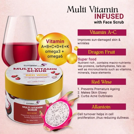 Multi Vitamin Scrub Dragon Fruit, Allantoin, Red Wine, Hyaluronic Acid, Enriched with Vitamin A+C.