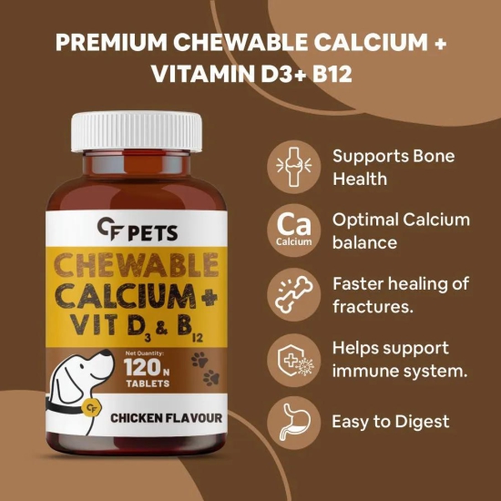 CF Pets Chewable Calcium Tablet - Calcium for Dogs Supplement with Vitamin D3, B12, Magnesium & Zinc | Chicken Flavour - 120 Tablets