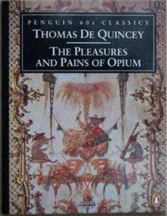 The Pleasures and Pains of Opium (Classic, 60s)