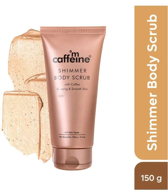 mCaffeine Shimmer Body Scrub with Coffee for Smooth & Glowing Skin Scrub 150 g (Pack of 1)