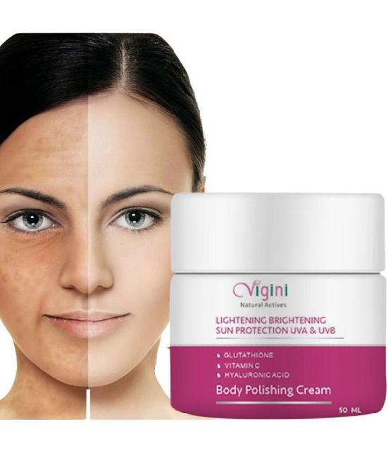 Vigini Skin Lightening Whitening Brightening Body Polishing Fairness Cream SPF 30 Moisturizer Lotion With Glutathione Hyaluronic Acid -50gm