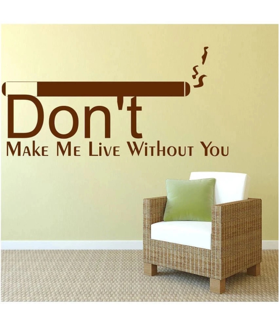 Decor Villa Dont Make Me Live PVC Wall Stickers