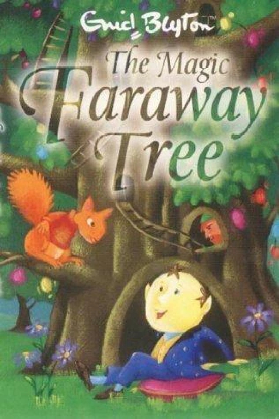 The Magic Faraway Tree (The Faraway Tree, #2)